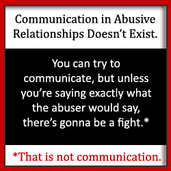 Ønsker du, at kommunikation i dit voldelige forhold kunne være jævnere? Hvis kun din partner ville lytte, kunne du ordne alt, ikke? Læs nu. 