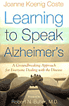 At lære at tale Alzheimers: En banebrydende tilgang for alle, der håndterer sygdommen